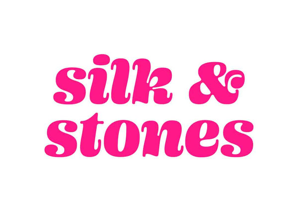 Silk & Stone